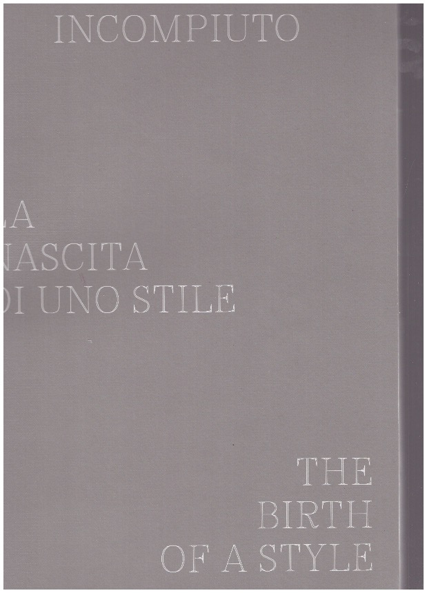 ALTERAZIONI VIDEO; FOSBURY ARCHITECTURE (eds.) - Incompiuto. The birth of a style